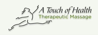 A Touch of Health Therapeutic Massage, LLC